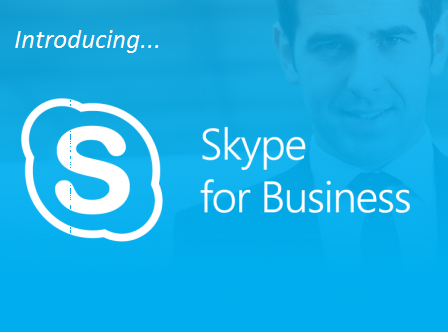 Introducing Skype for Business – The Collaboration Tool You Never Knew You Needed